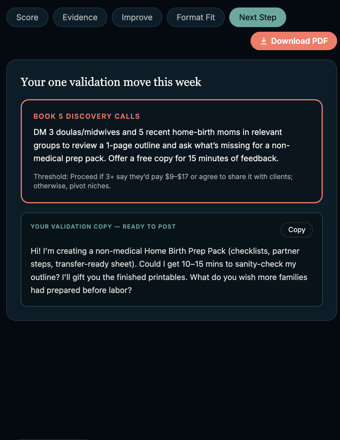 Next Step — One validation move this week.